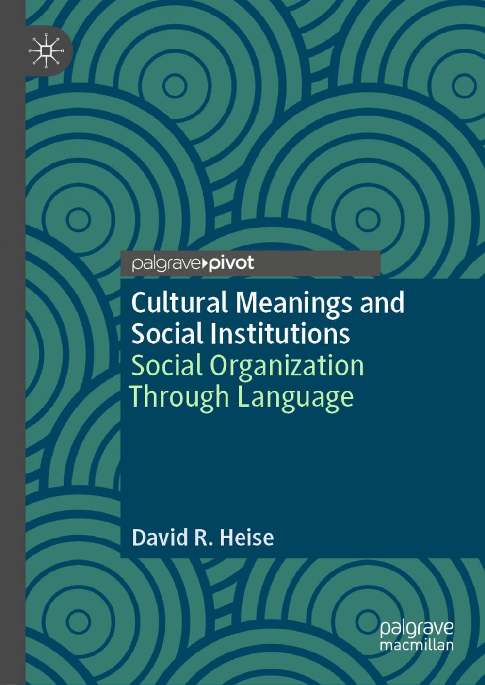 Big bigCover of Cultural Meanings and Social Institutions