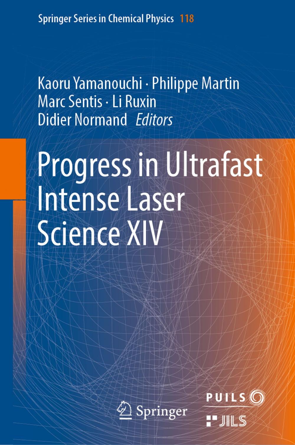 Big bigCover of Progress in Ultrafast Intense Laser Science XIV