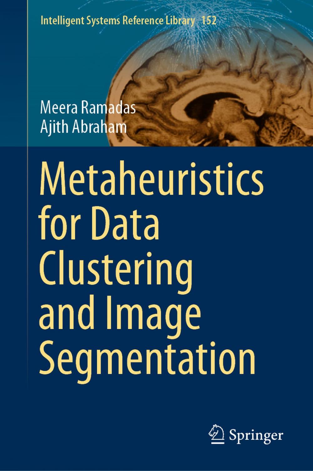 Big bigCover of Metaheuristics for Data Clustering and Image Segmentation