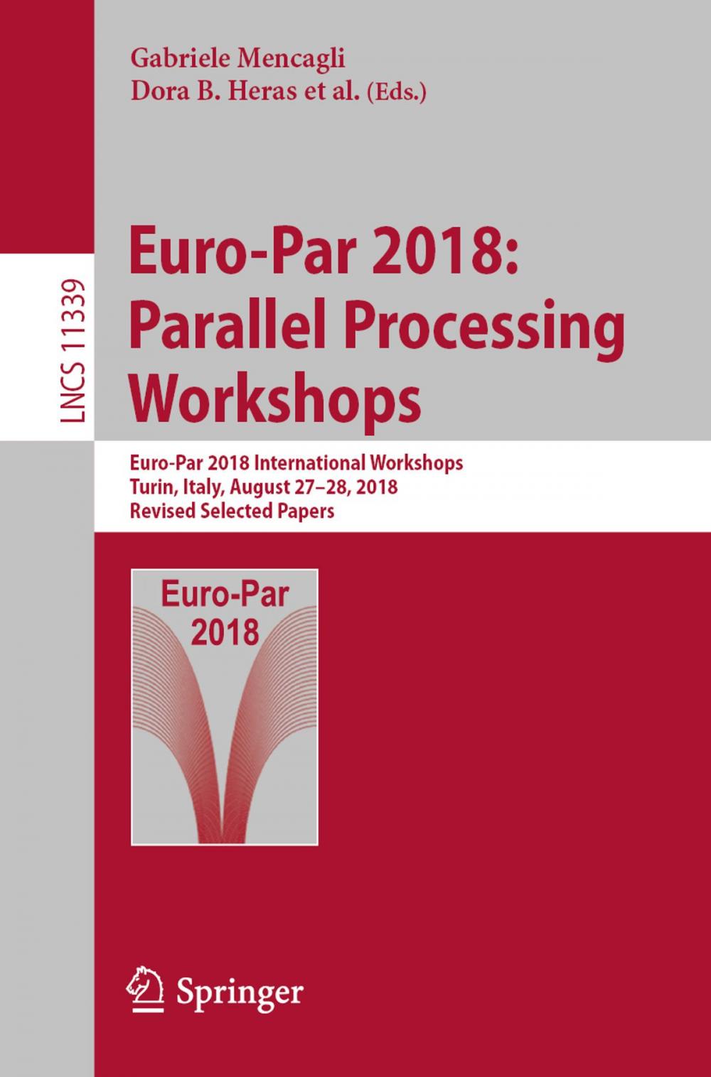 Big bigCover of Euro-Par 2018: Parallel Processing Workshops