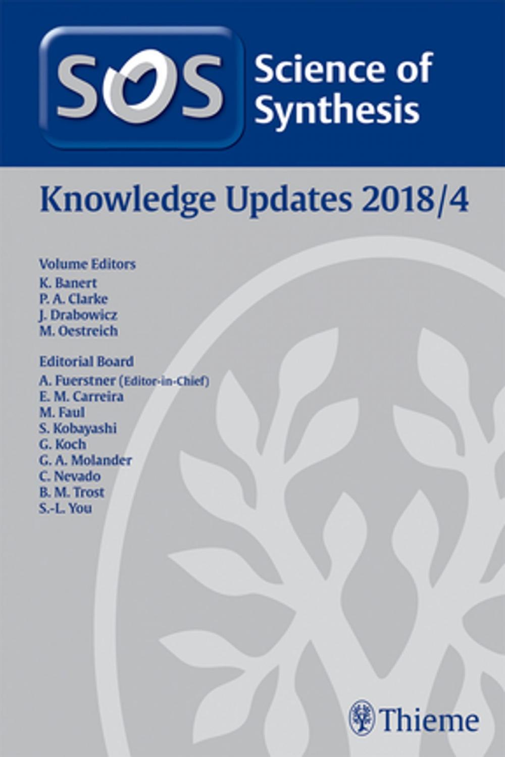 Big bigCover of Science of Synthesis: Knowledge Updates 2018/4