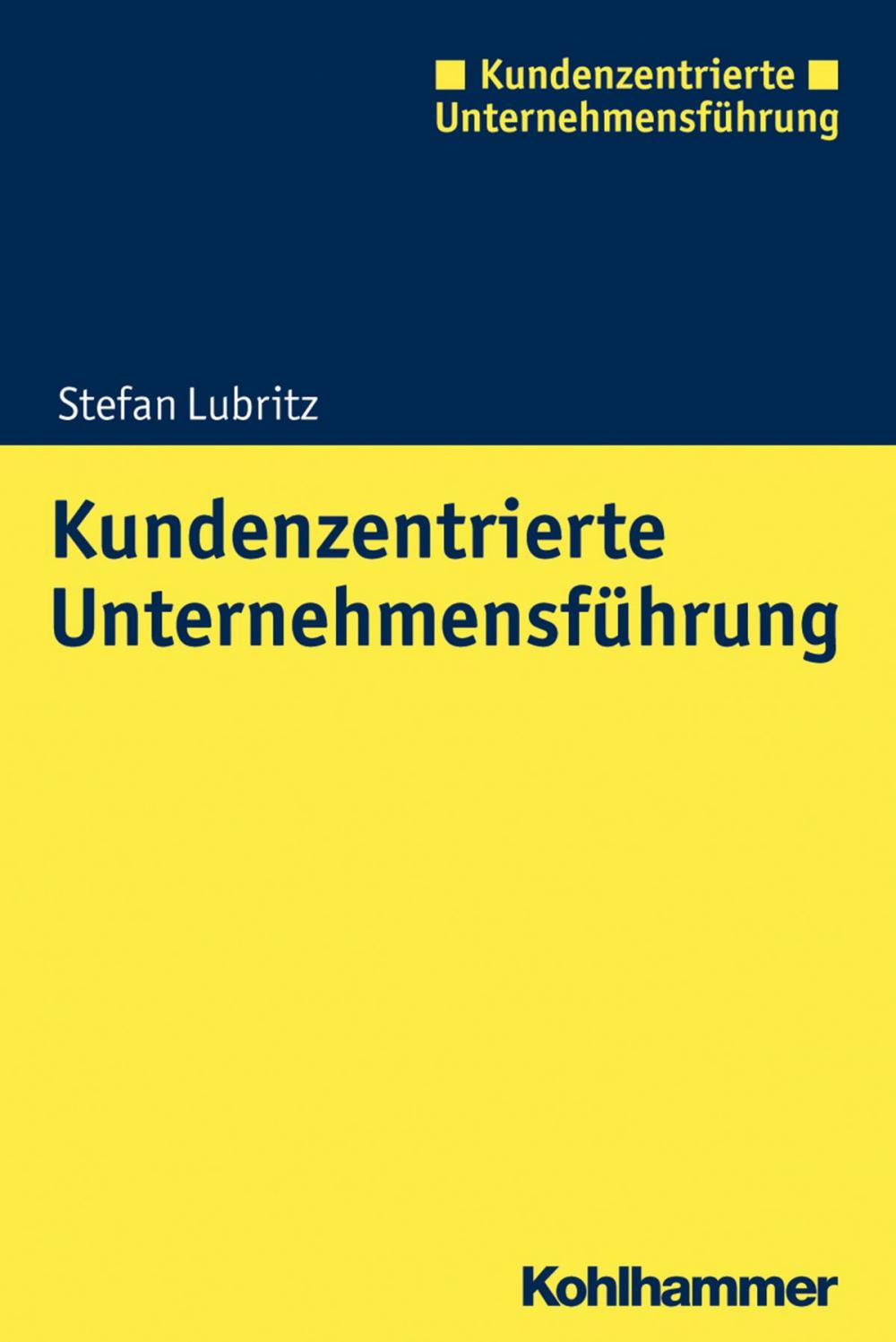 Big bigCover of Kundenzentrierte Unternehmensführung