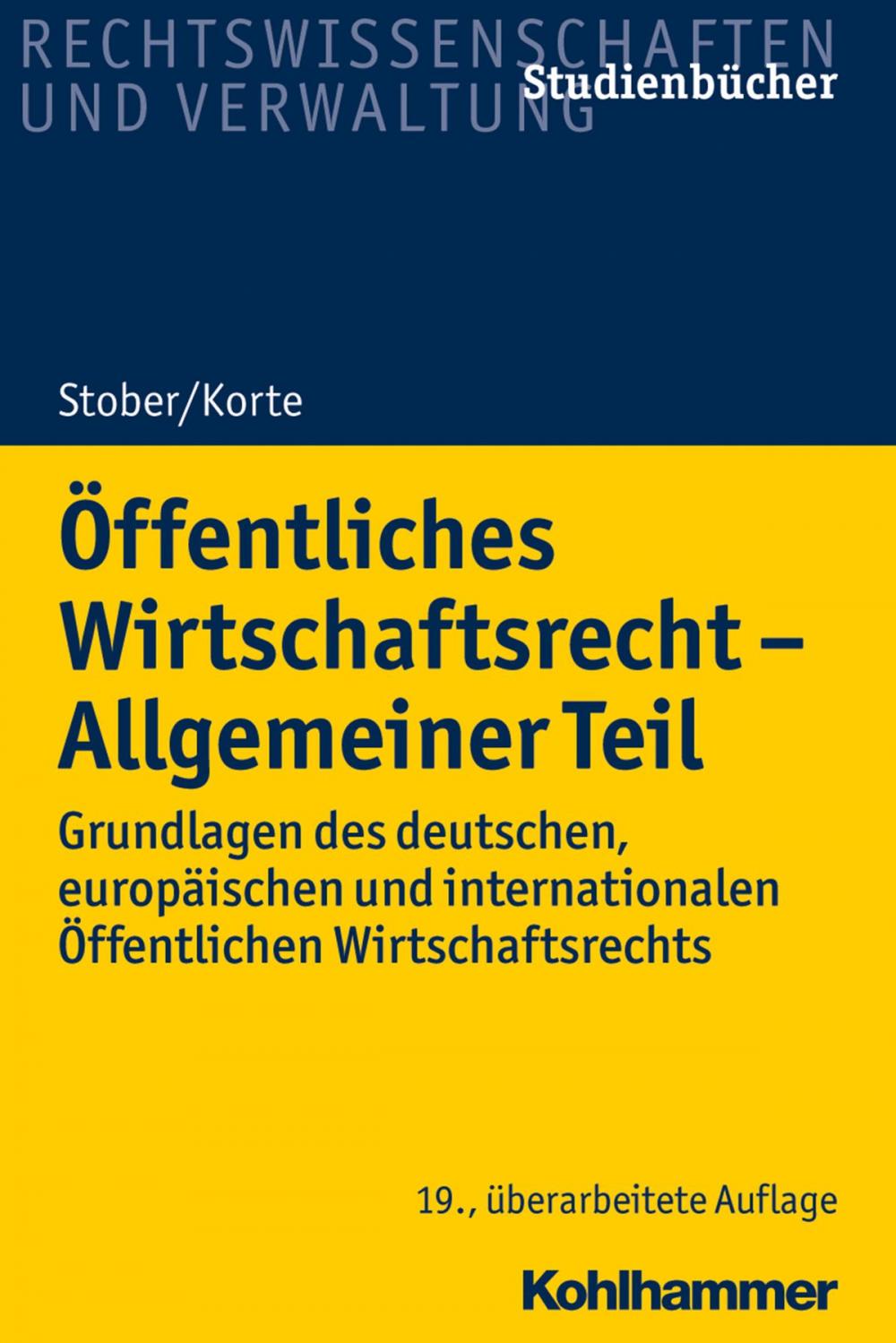 Big bigCover of Öffentliches Wirtschaftsrecht - Allgemeiner Teil