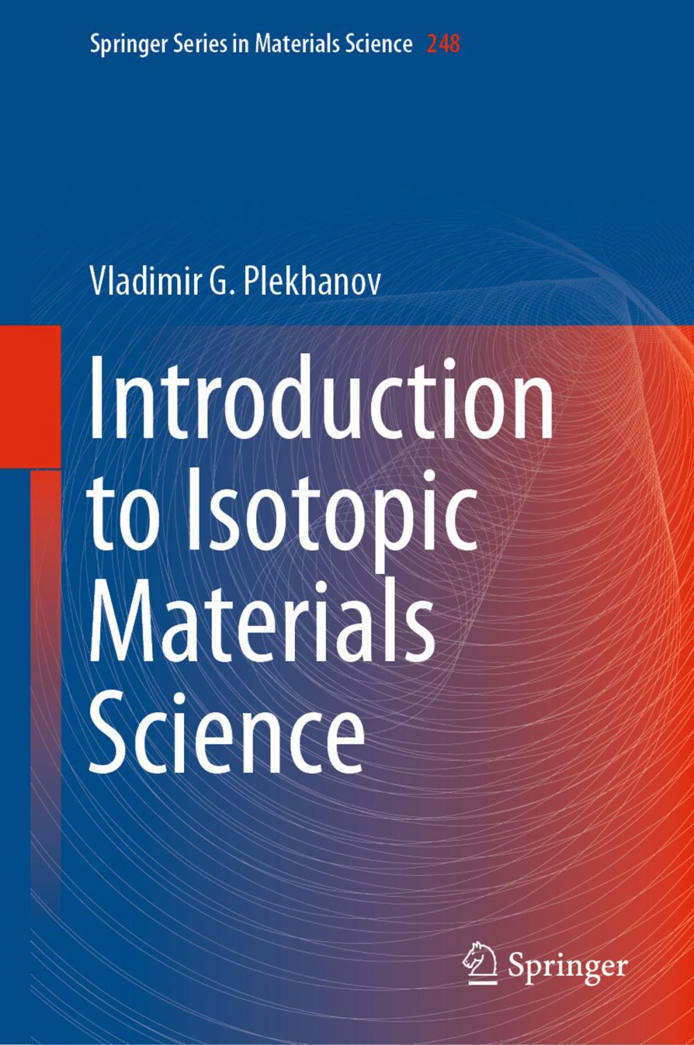 Big bigCover of Introduction to Isotopic Materials Science