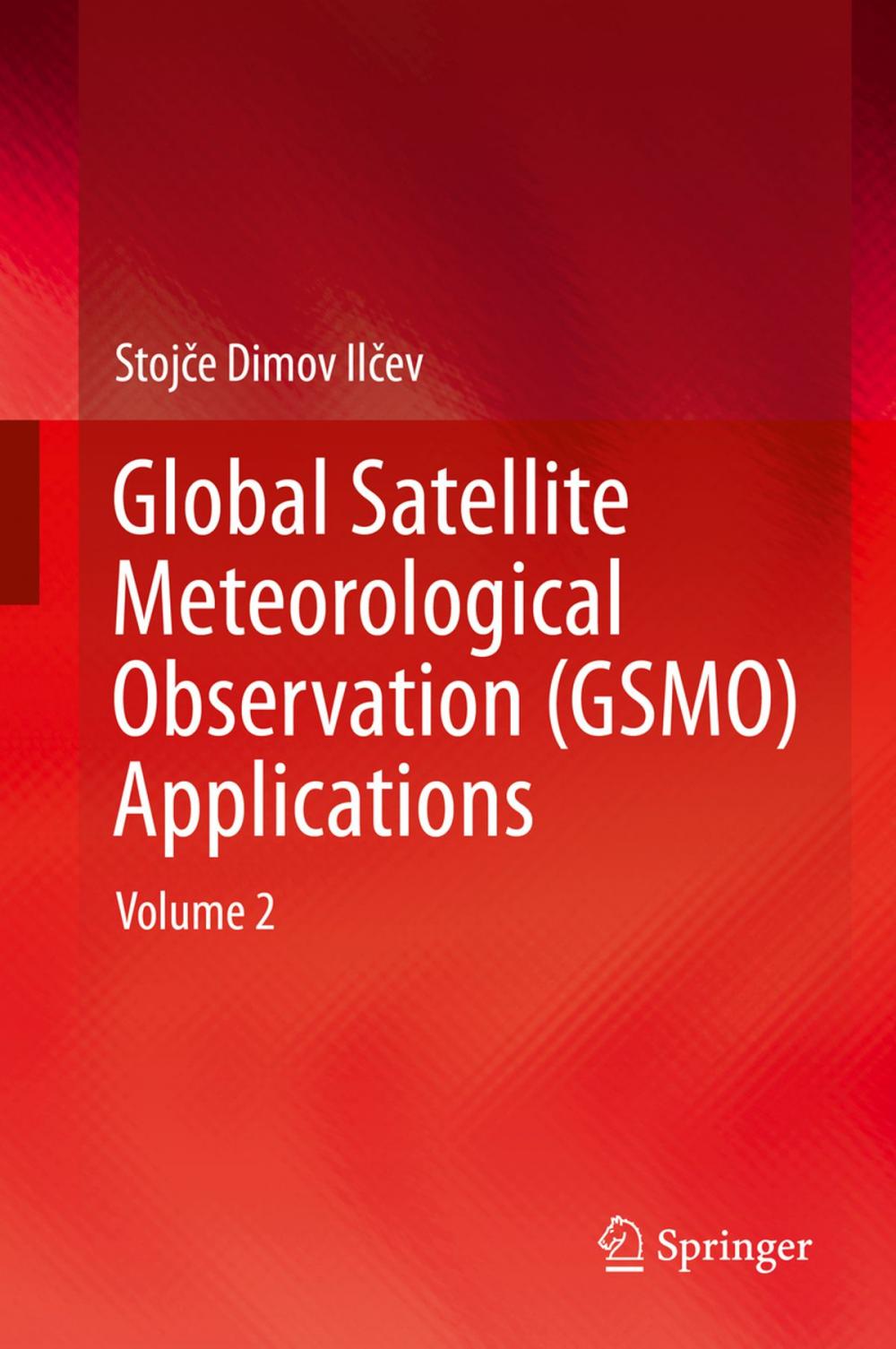 Big bigCover of Global Satellite Meteorological Observation (GSMO) Applications