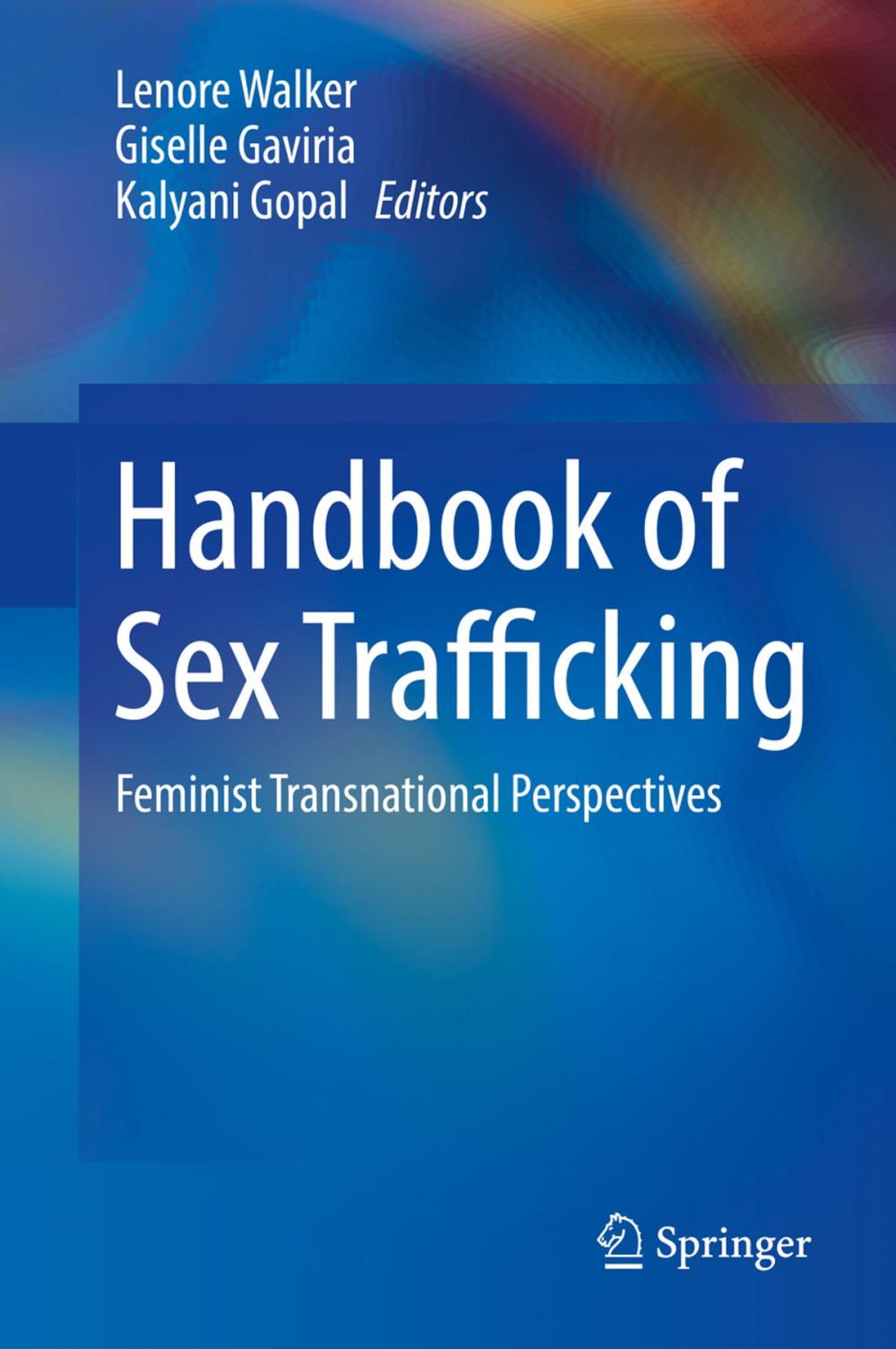 Big bigCover of Handbook of Sex Trafficking