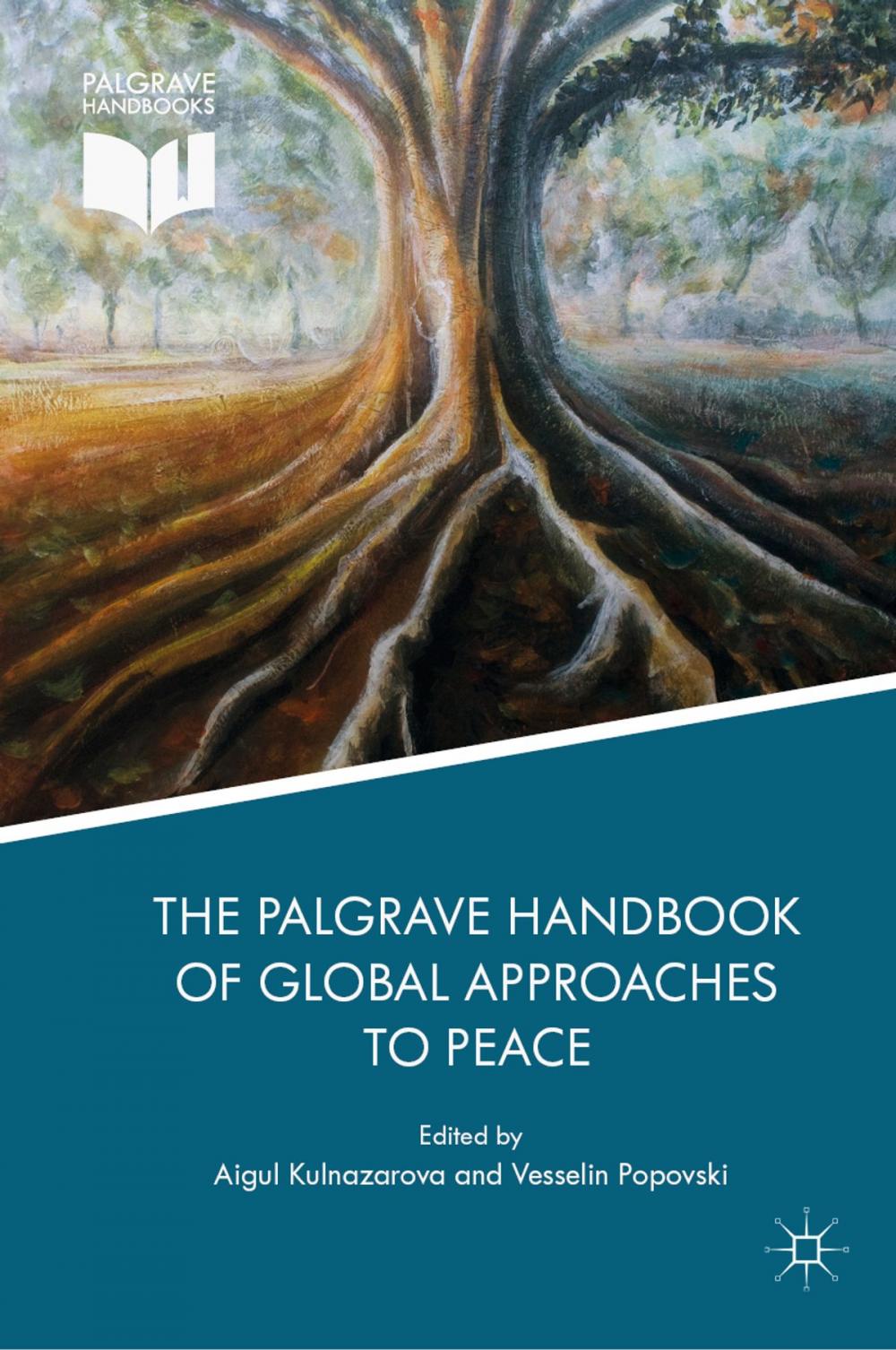 Big bigCover of The Palgrave Handbook of Global Approaches to Peace