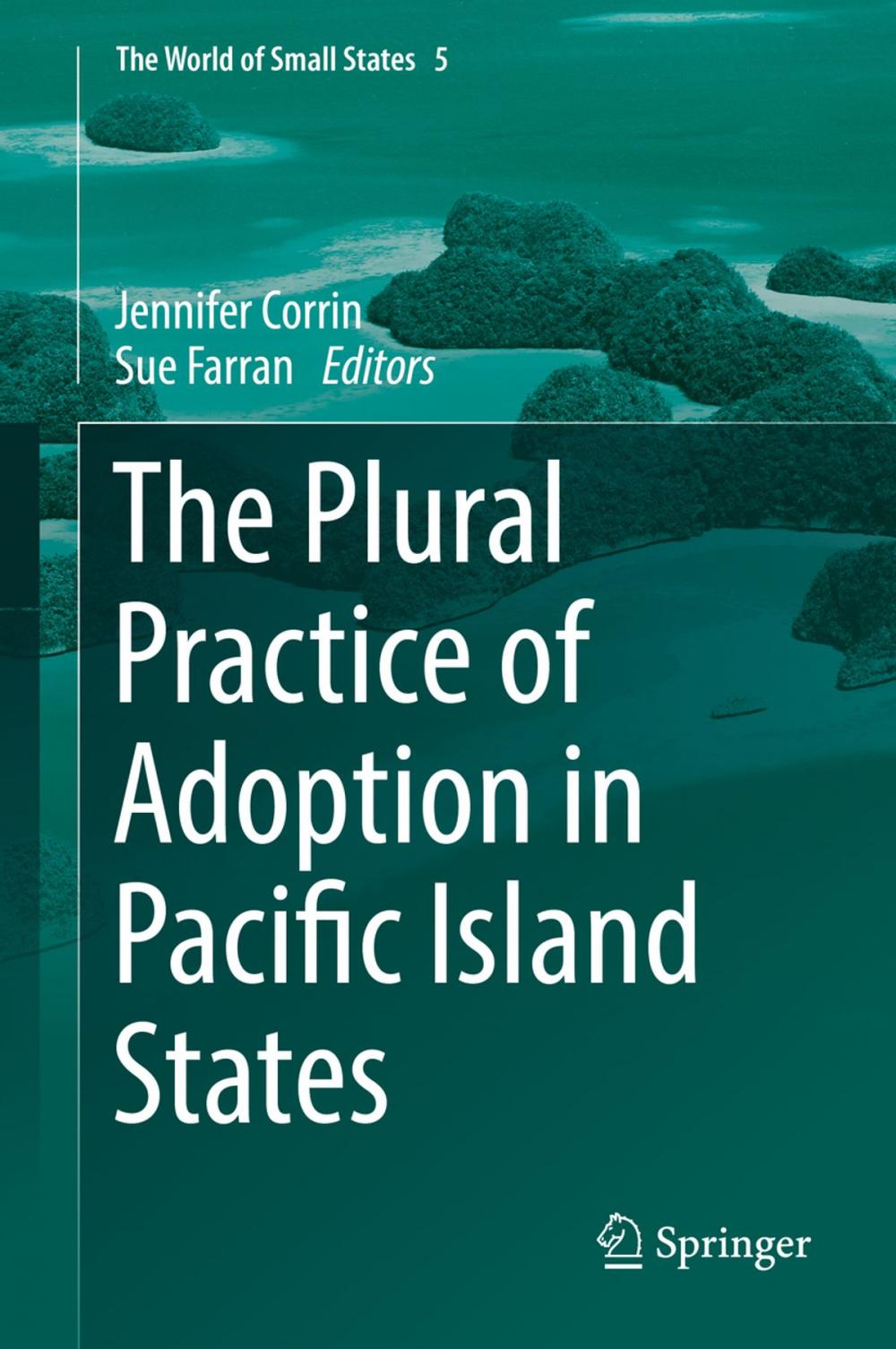 Big bigCover of The Plural Practice of Adoption in Pacific Island States