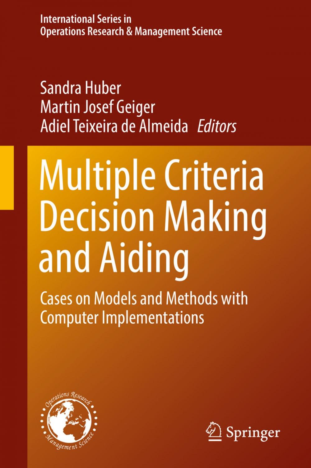 Big bigCover of Multiple Criteria Decision Making and Aiding