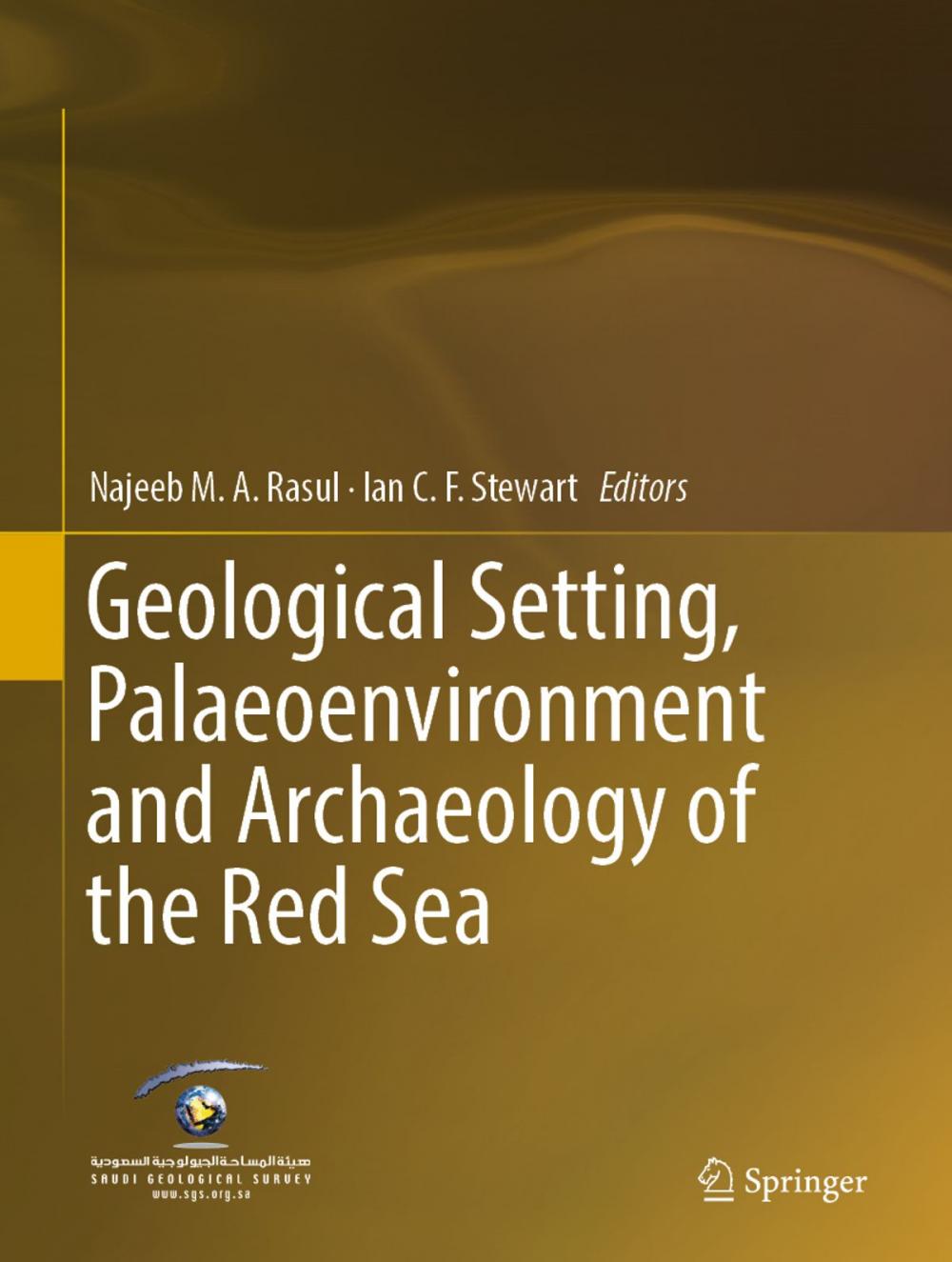 Big bigCover of Geological Setting, Palaeoenvironment and Archaeology of the Red Sea