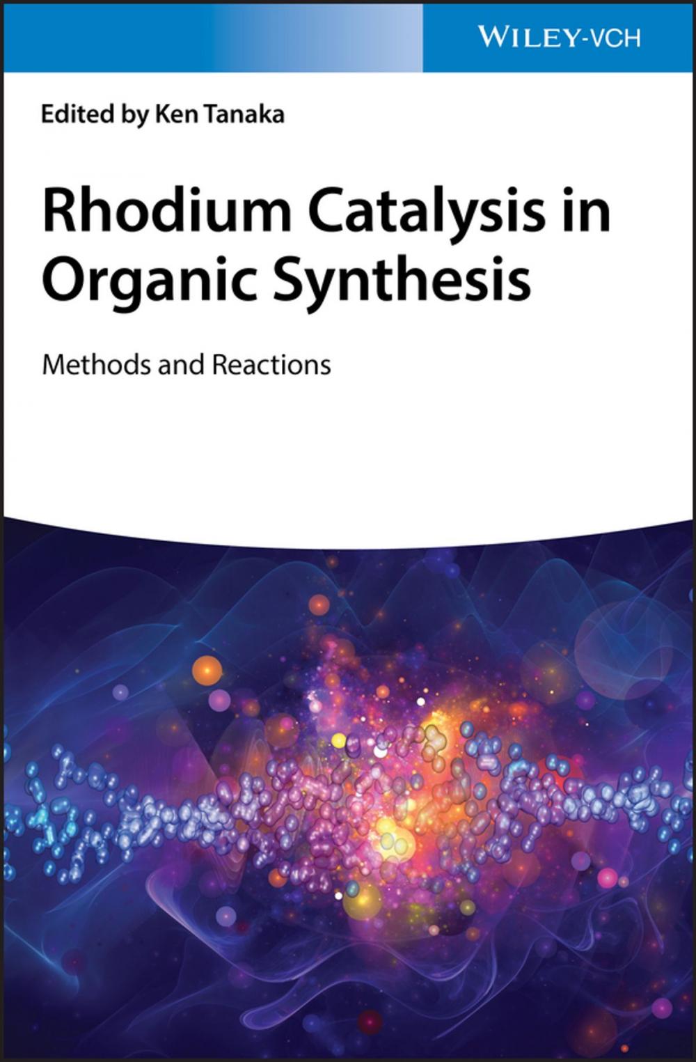 Big bigCover of Rhodium Catalysis in Organic Synthesis