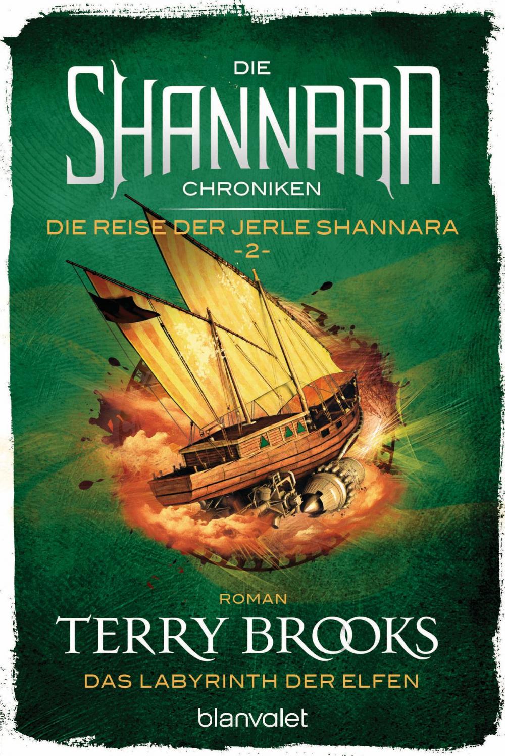 Big bigCover of Die Shannara-Chroniken: Die Reise der Jerle Shannara 2 - Das Labyrinth der Elfen