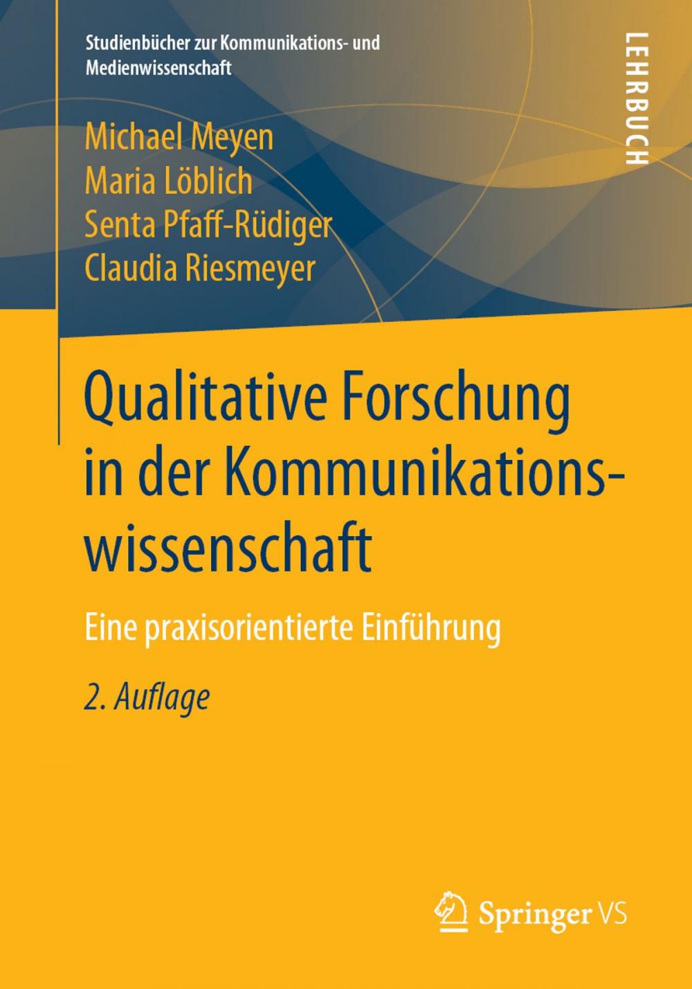 Big bigCover of Qualitative Forschung in der Kommunikationswissenschaft