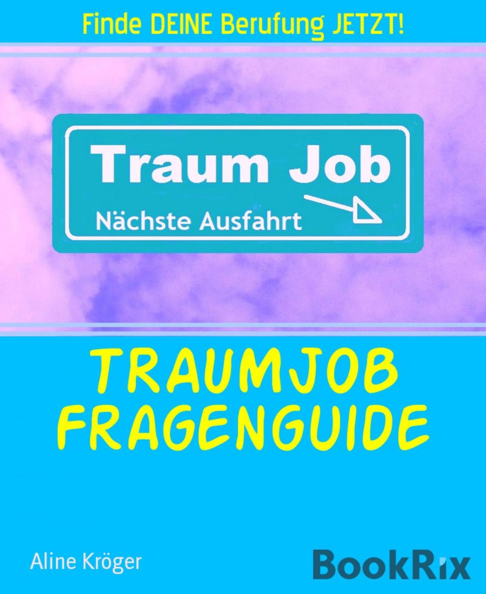 Big bigCover of TRAUMJOB Fragenguide