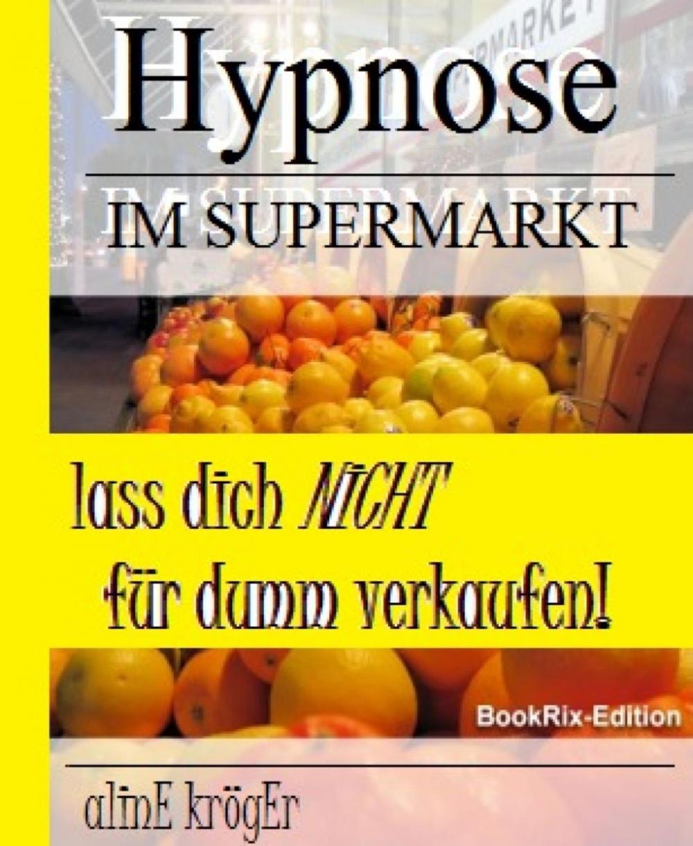 Big bigCover of Hypnose im Supermarkt