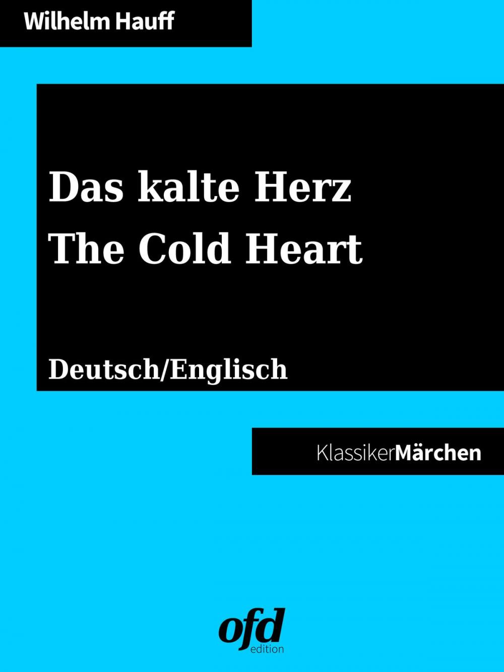 Big bigCover of Das kalte Herz - The Cold Heart