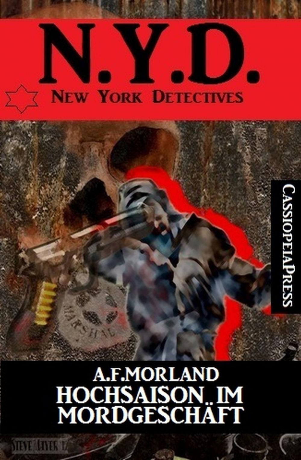 Big bigCover of Hochsaison im Mordgeschäft: N.Y.D. - New York Detectives