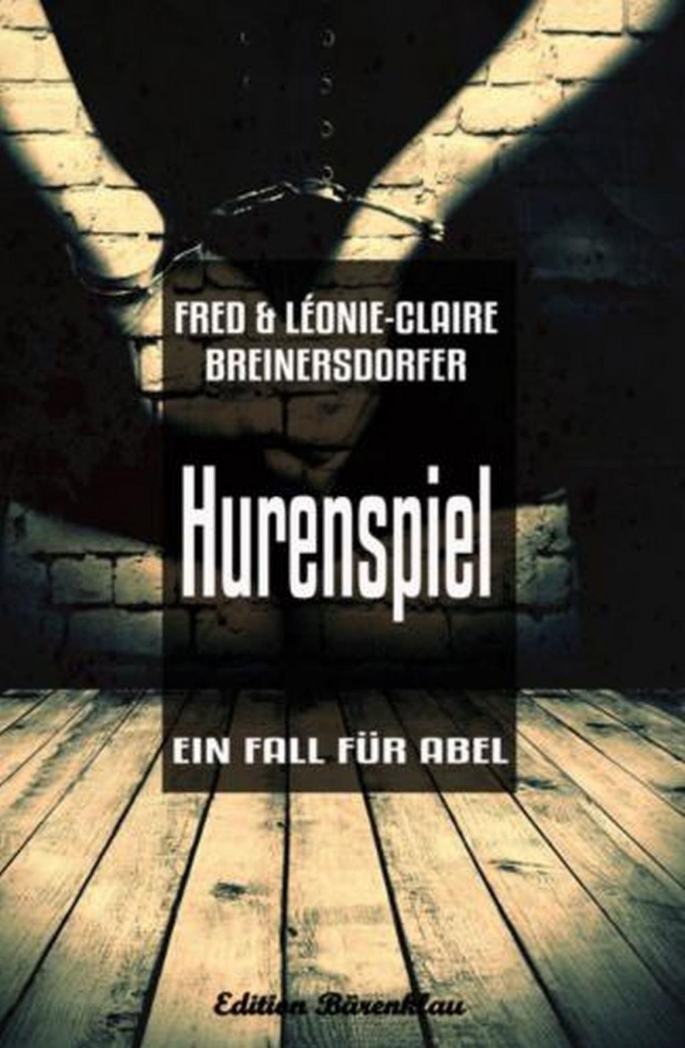 Big bigCover of Ein Fall für Abel - Hurenspiel