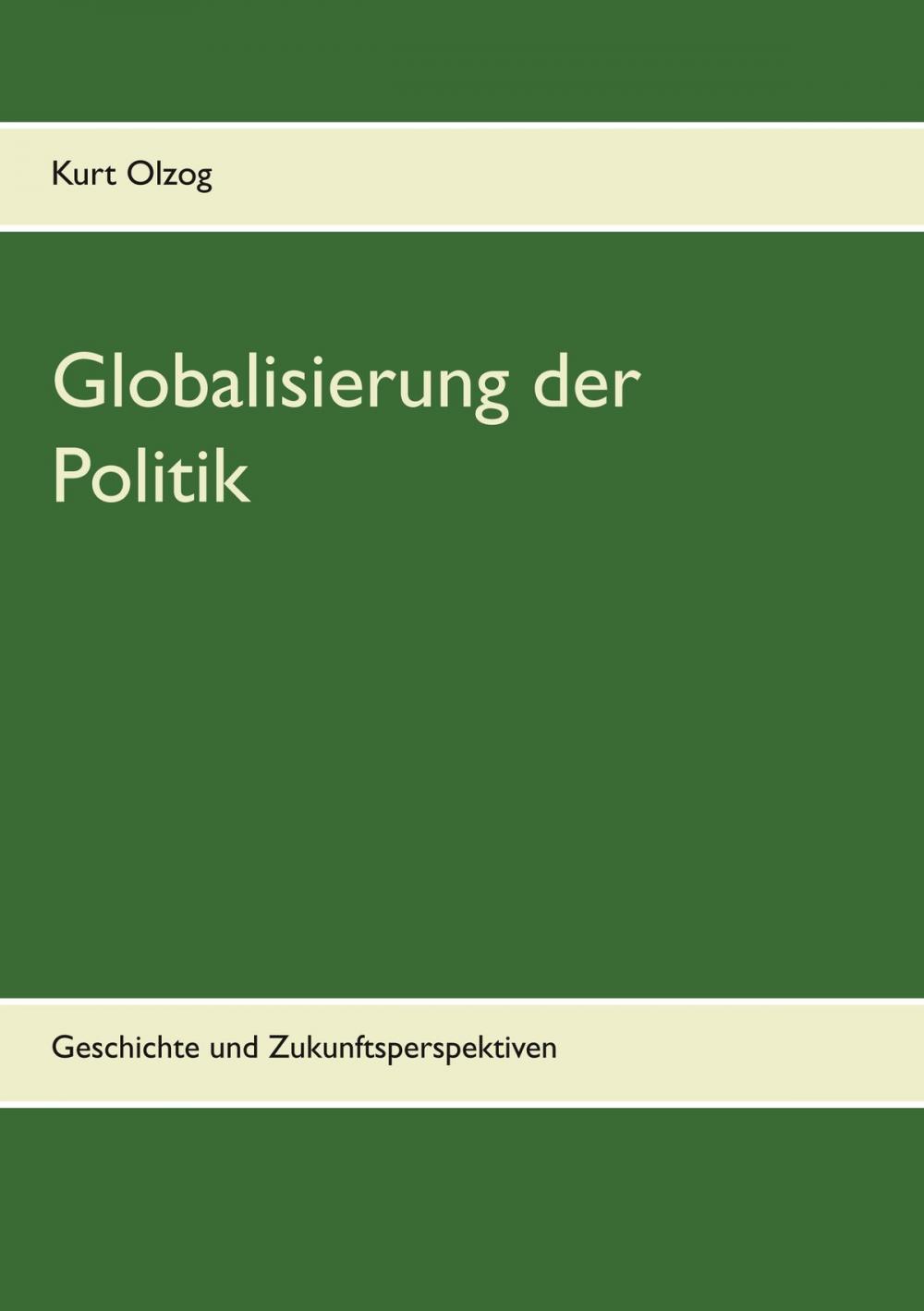 Big bigCover of Globalisierung der Politik