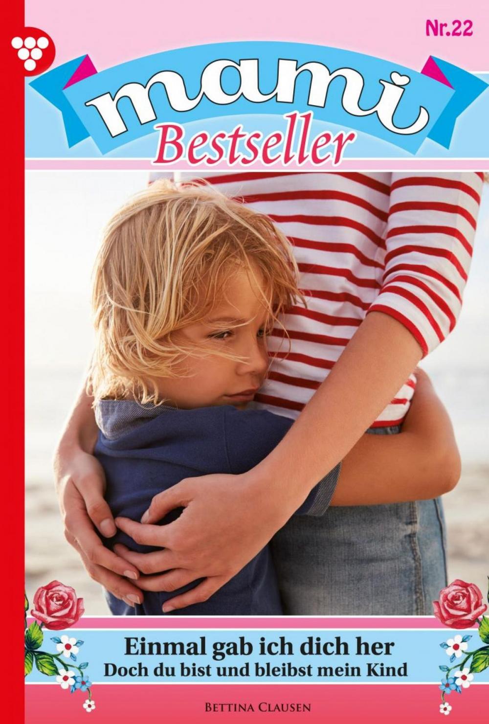 Big bigCover of Mami Bestseller 22 – Familienroman