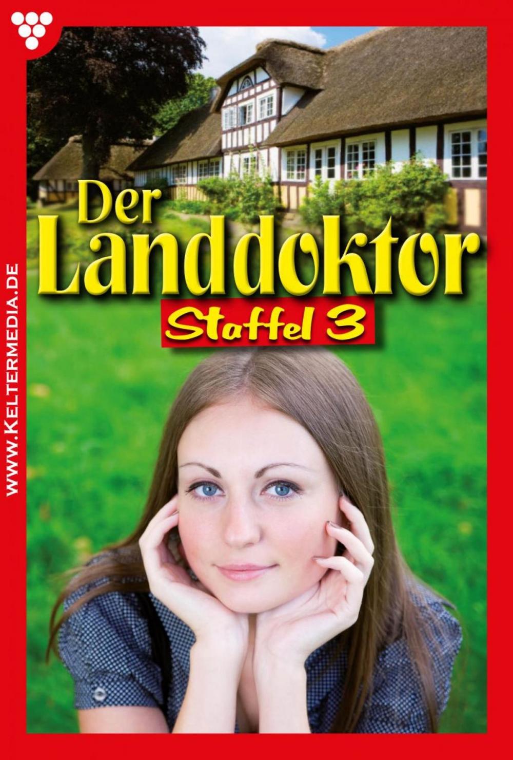 Big bigCover of Der Landdoktor Staffel 3 – Arztroman