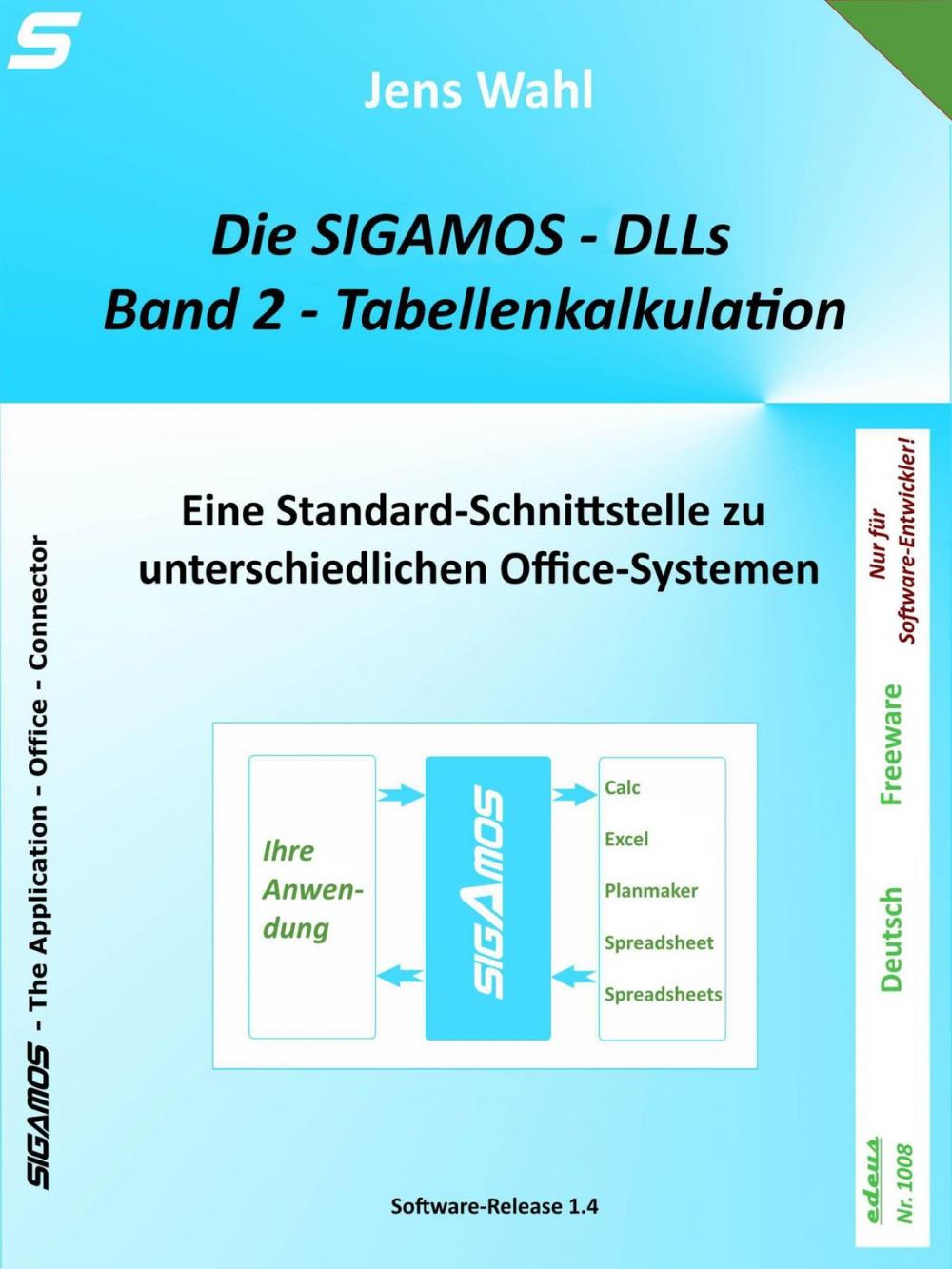 Big bigCover of Die SIGAMOS-DLLs - Band 2: Tabellenkalkulation