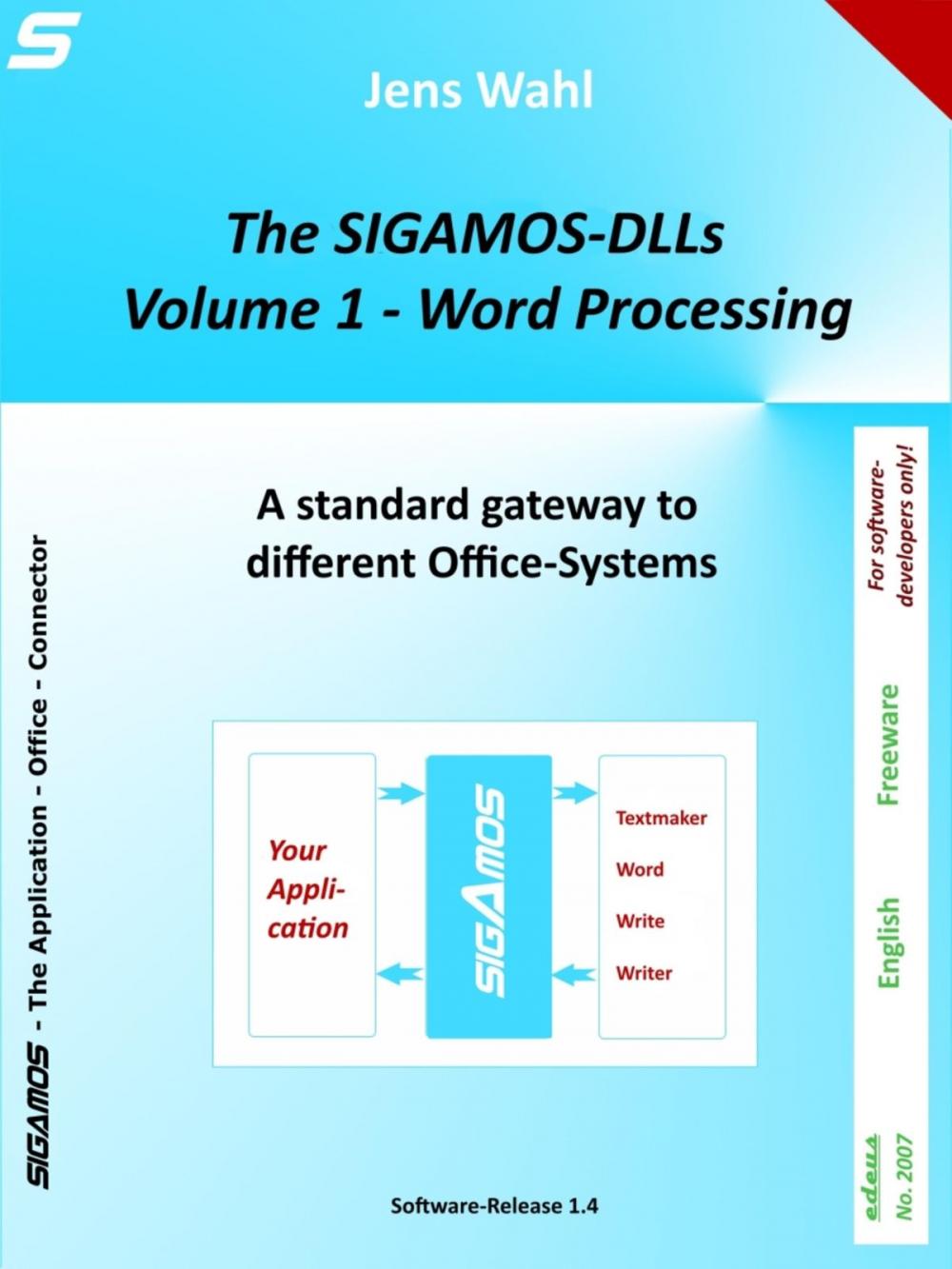 Big bigCover of The SIGAMOS-DLLs - Volume 1: Word Processing