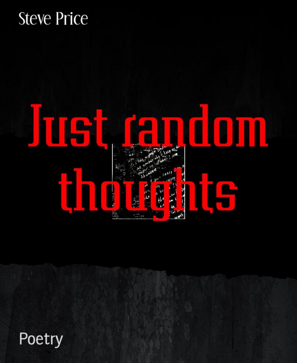 Big bigCover of Just random thoughts