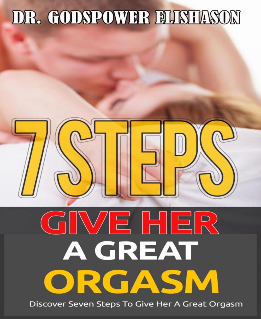 Big bigCover of Giving Her A Great Orgasm