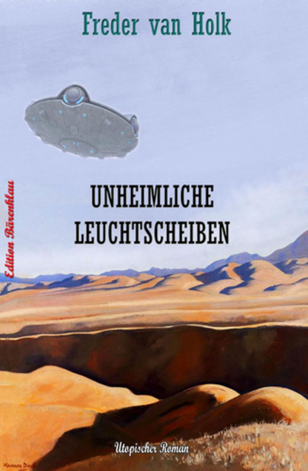 Big bigCover of Unheimliche Leuchtscheiben