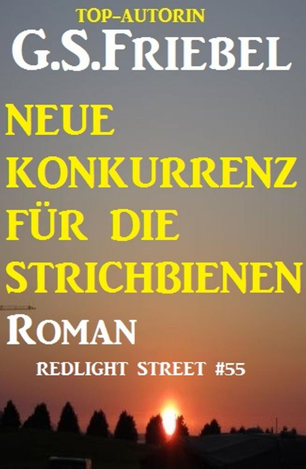 Big bigCover of Neue Konkurrenz für die Strichbienen: Redlight Street #55