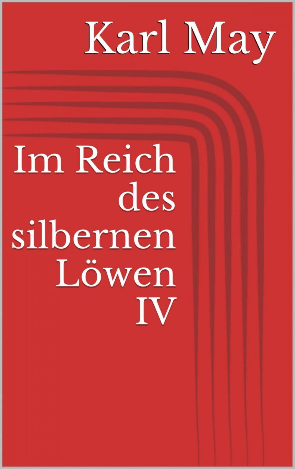 Big bigCover of Im Reich des silbernen Löwen IV