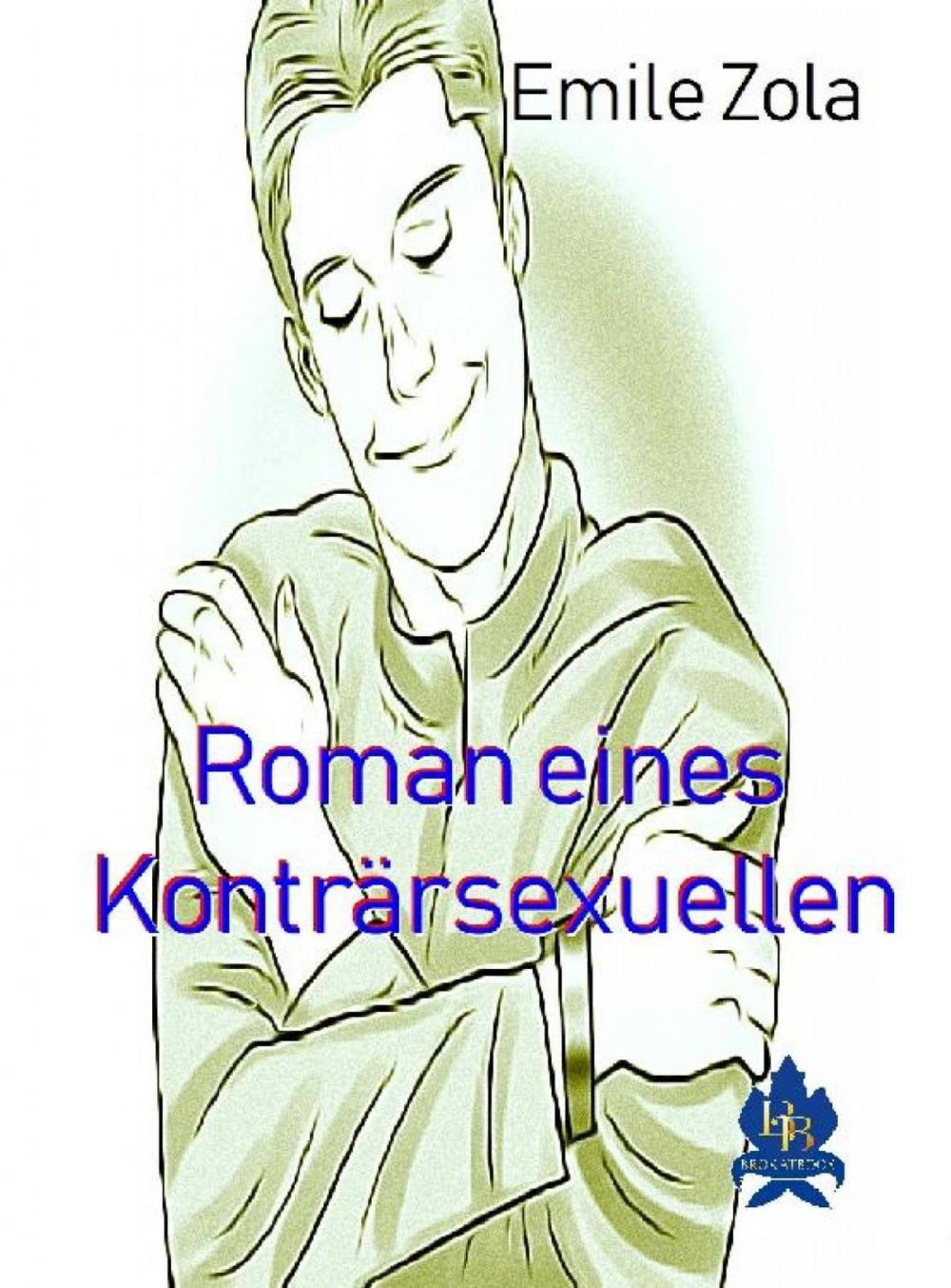 Big bigCover of Roman eines Konträrsexuellen