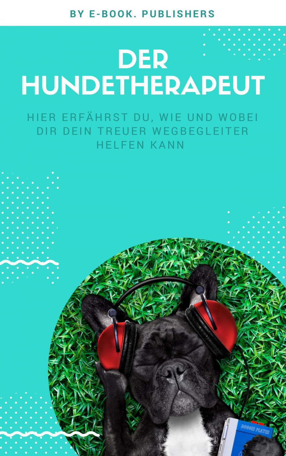 Big bigCover of Der Hundetherapeut