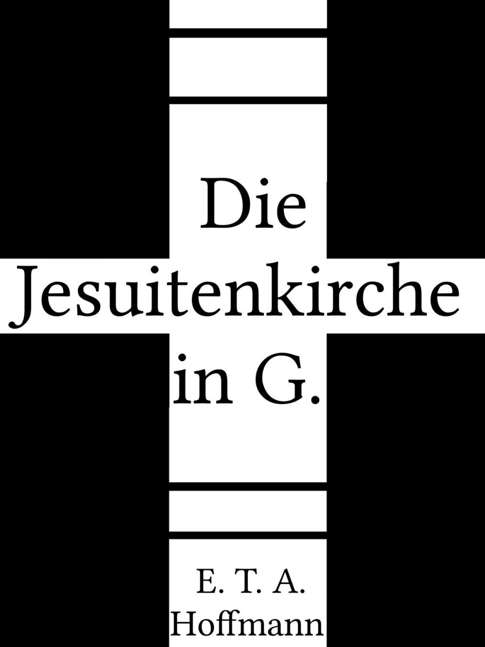 Big bigCover of Die Jesuitenkirche in G.