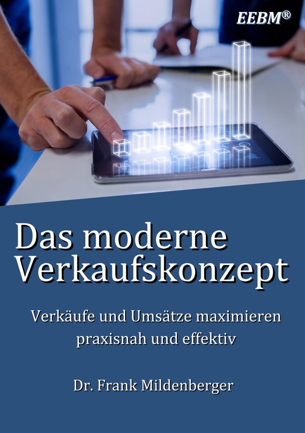 Big bigCover of Das moderne Verkaufskonzept