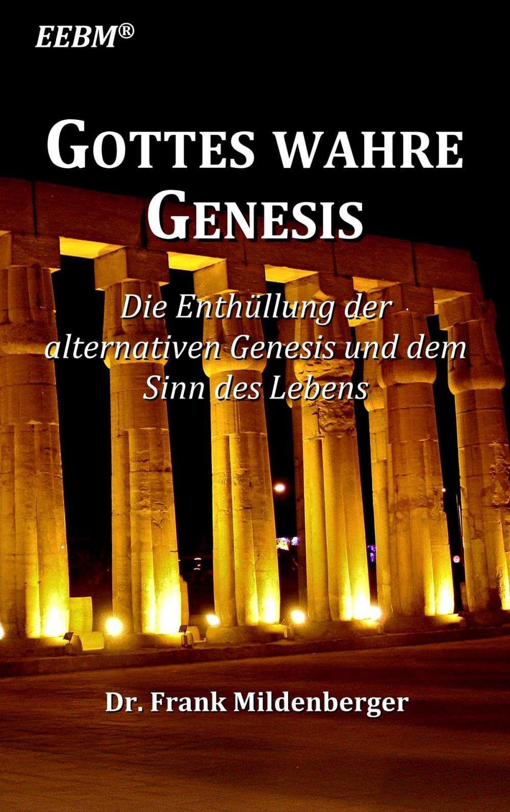 Big bigCover of Gottes wahre Genesis