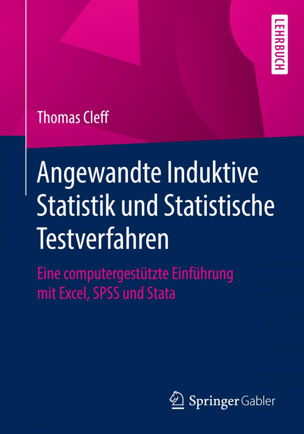 Big bigCover of Angewandte Induktive Statistik und Statistische Testverfahren