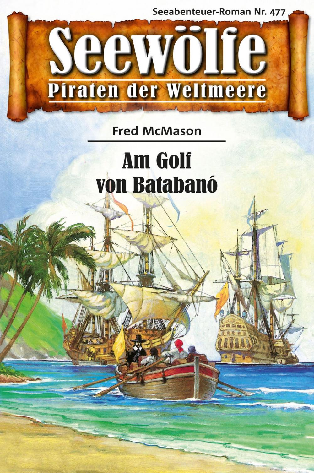 Big bigCover of Seewölfe - Piraten der Weltmeere 477