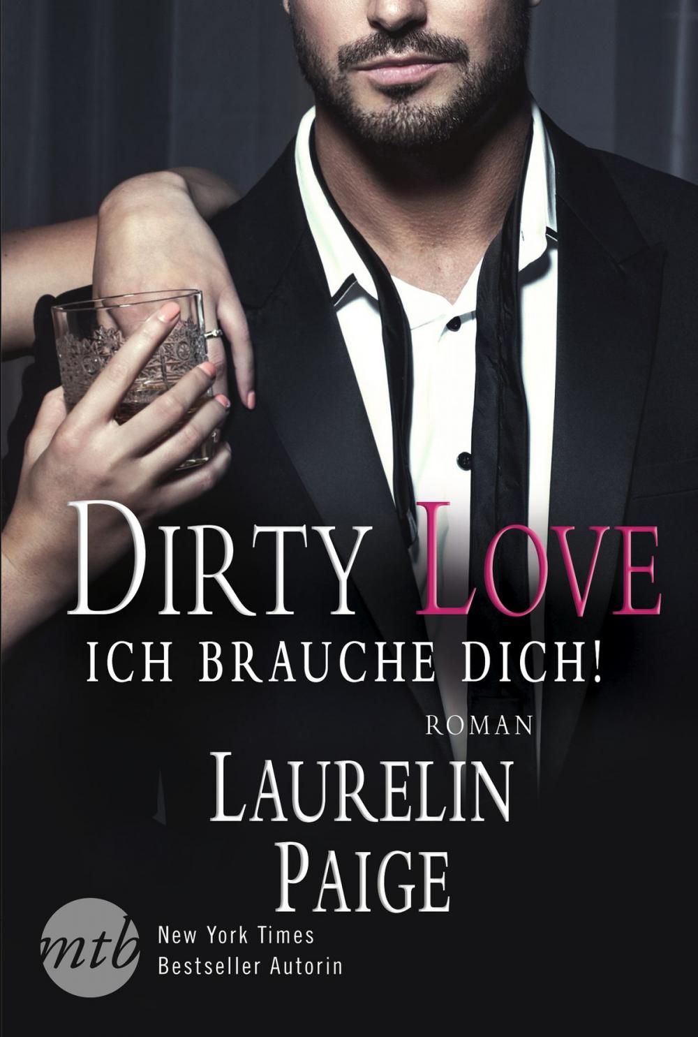 Big bigCover of Dirty Love - Ich brauche dich!