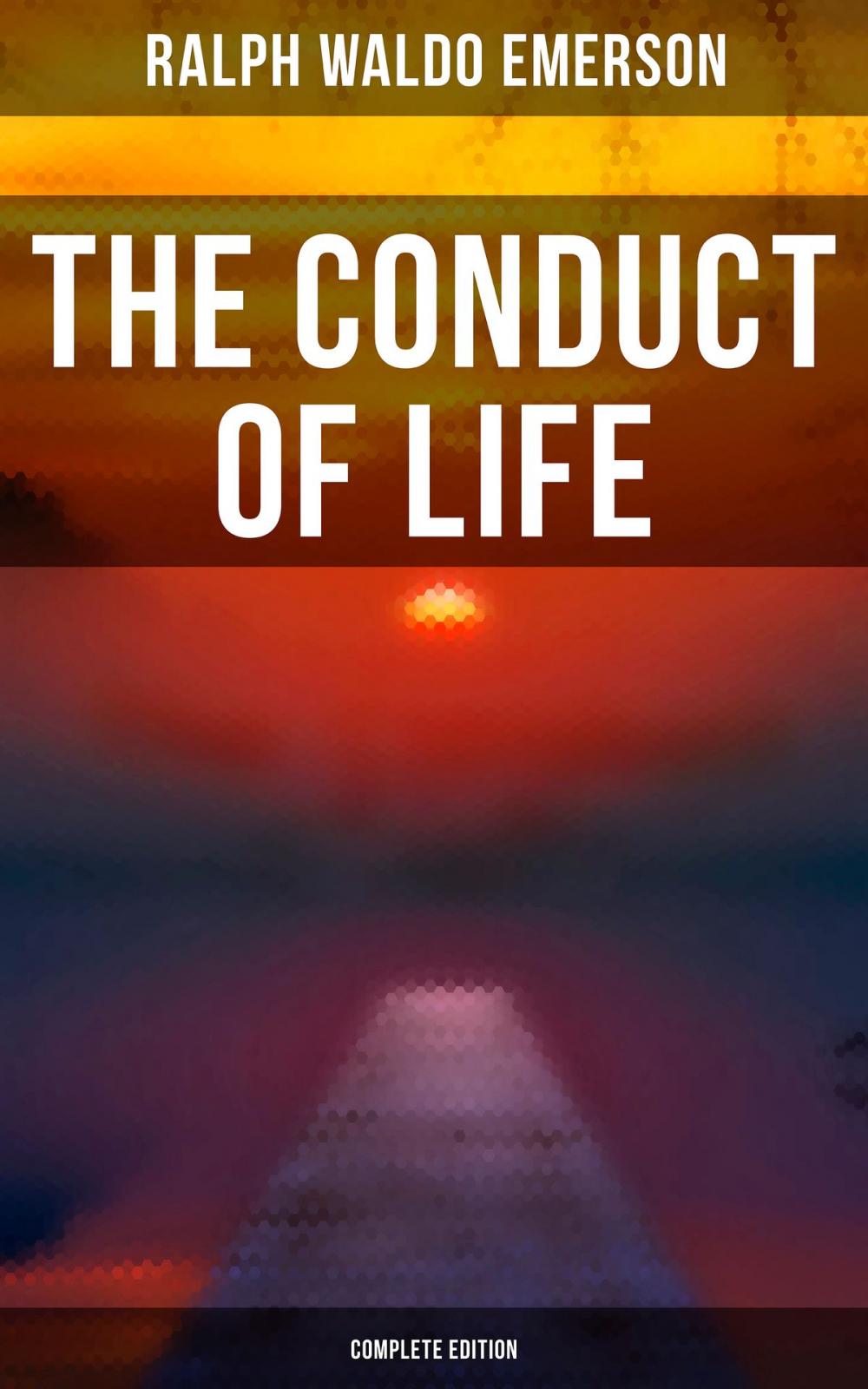 Big bigCover of The Conduct of Life (Complete Edition)