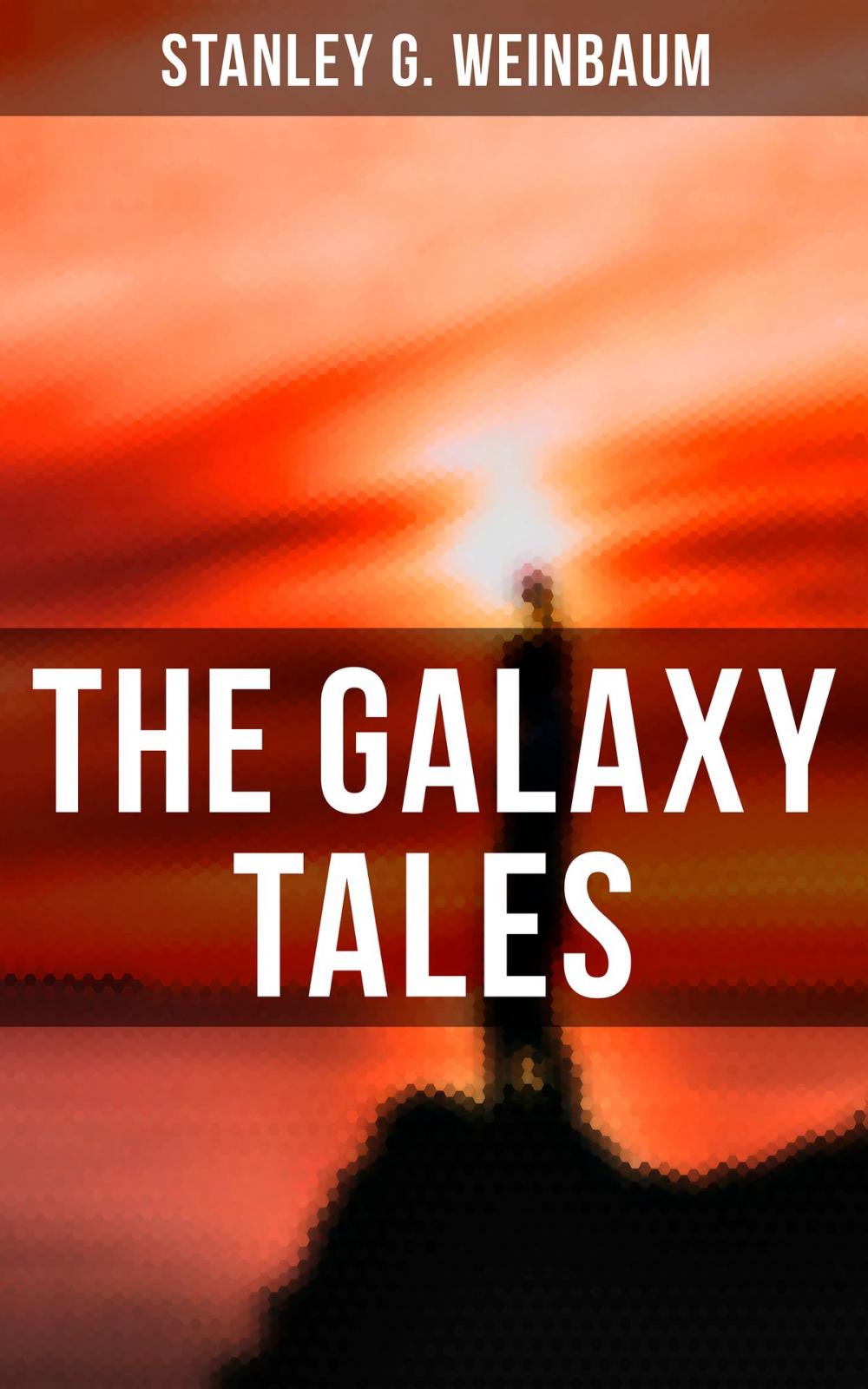 Big bigCover of The Galaxy Tales