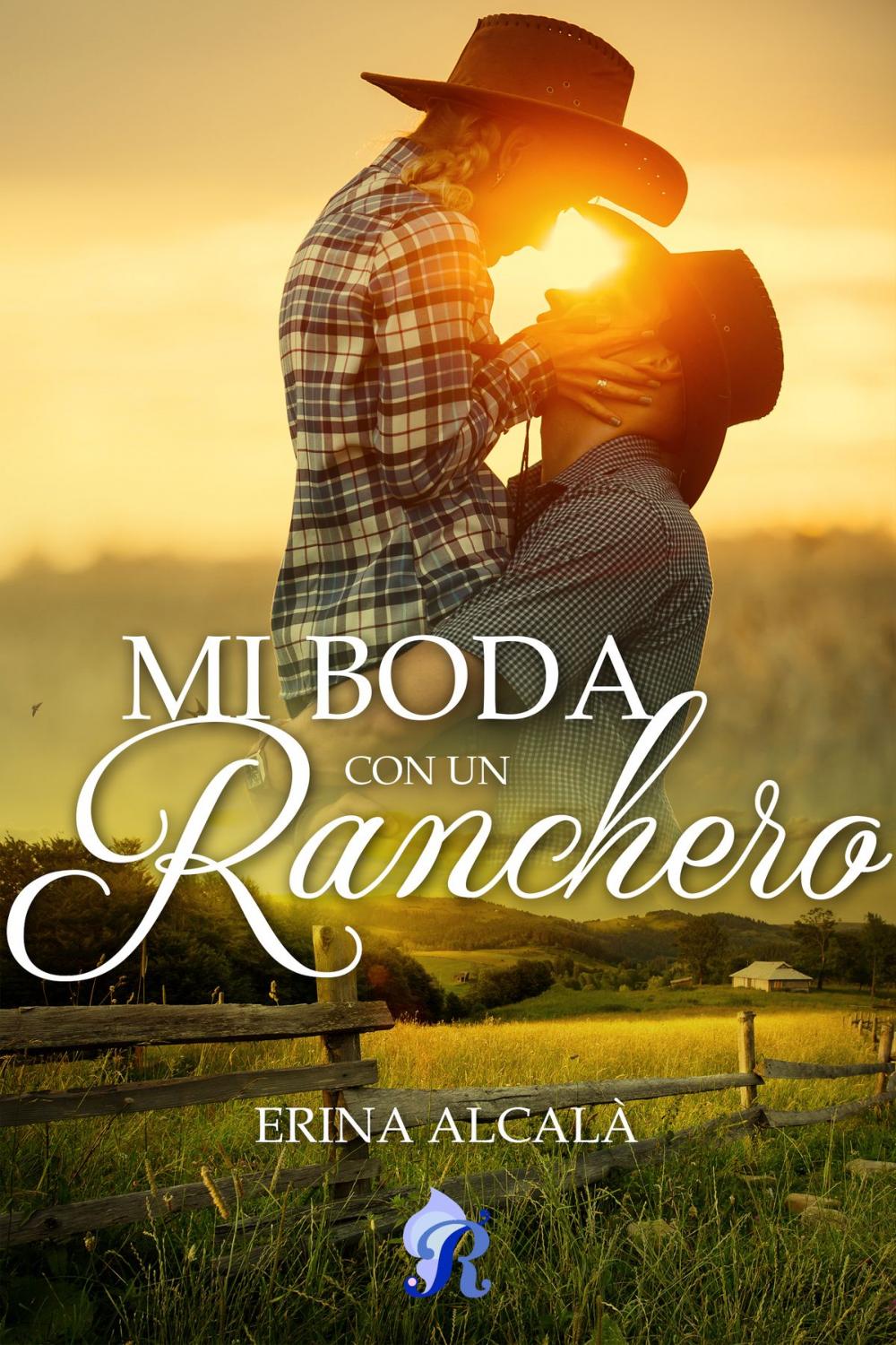 Big bigCover of Mi boda con un ranchero