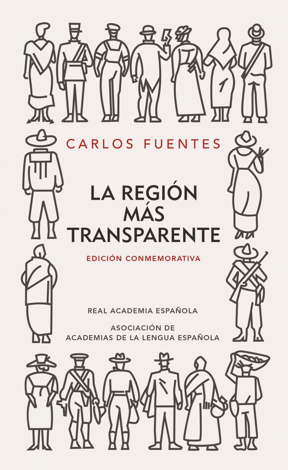 Big bigCover of La región más transparente (Edición conmemorativa de la RAE y la ASALE)