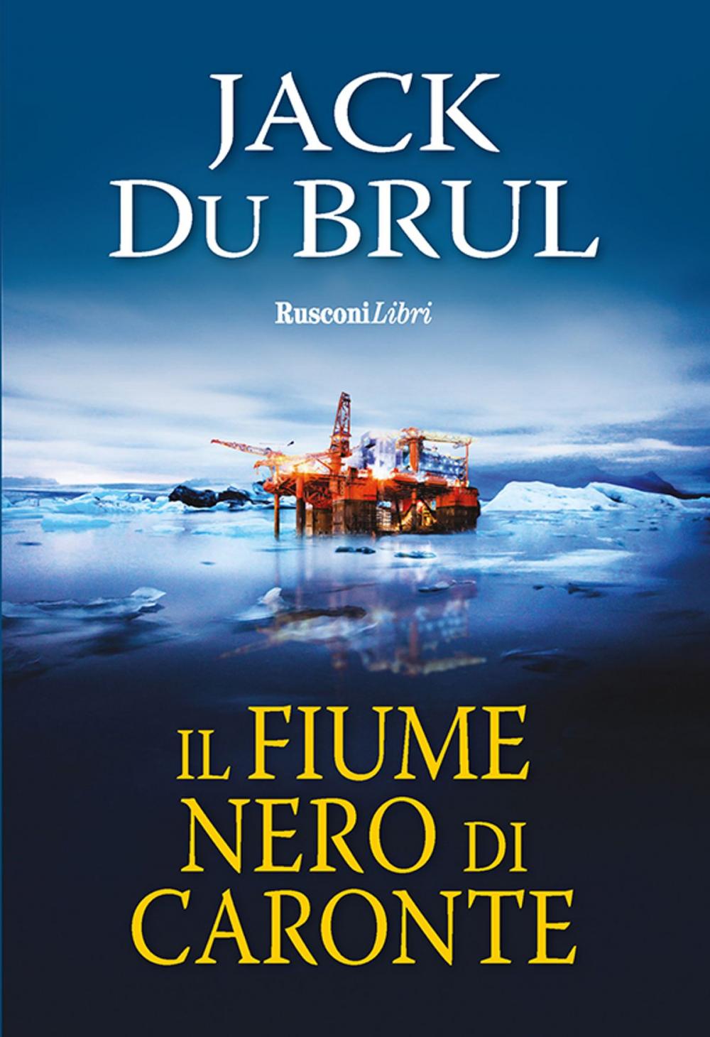 Big bigCover of Il fiume nero di Caronte