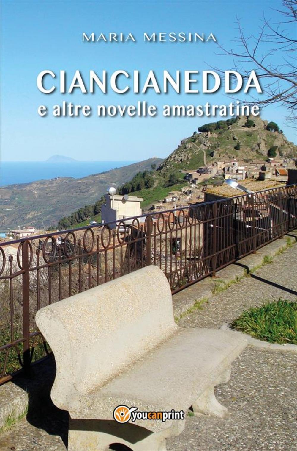 Big bigCover of Ciancianedda e altre novelle amastratine