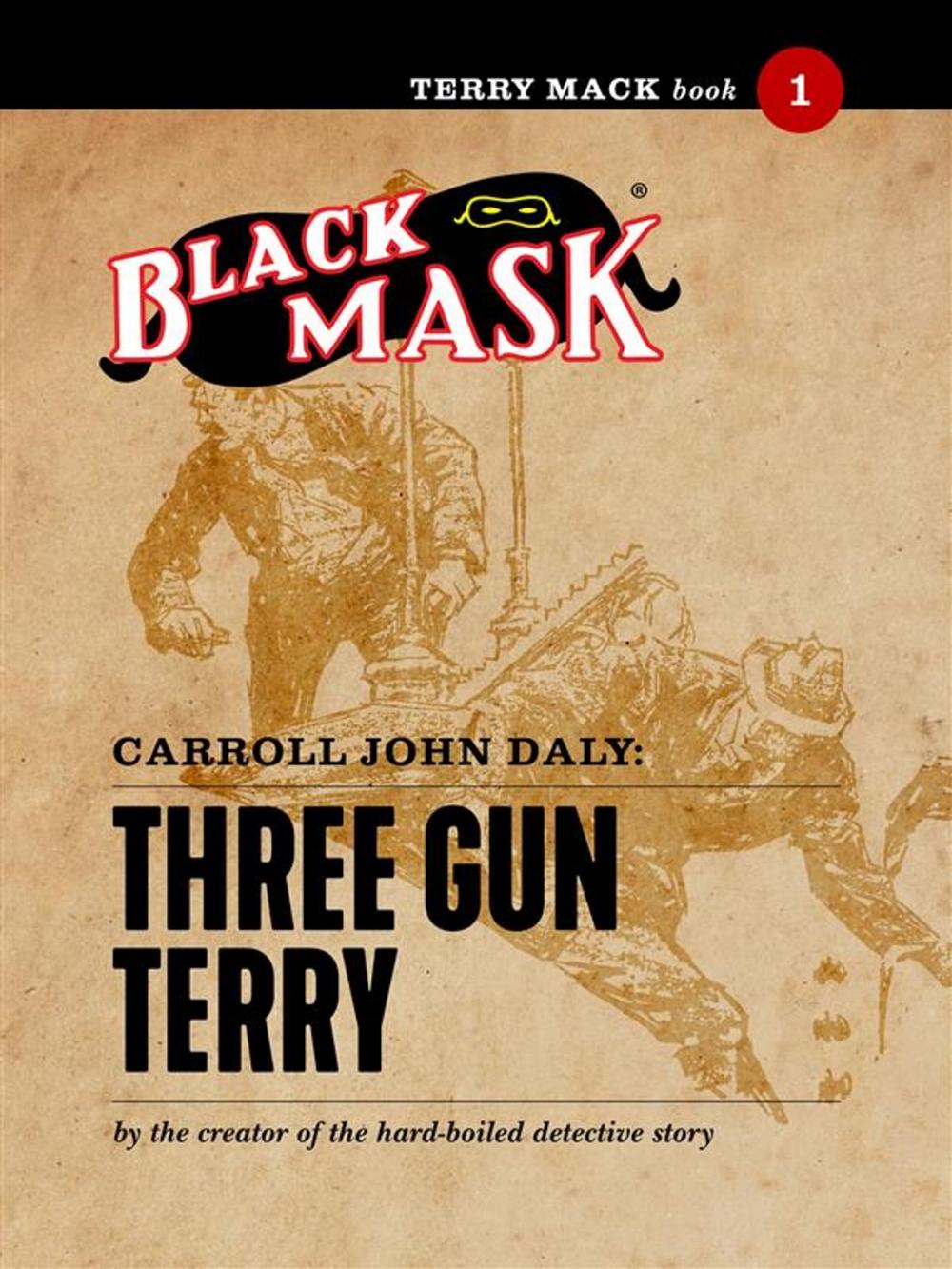 Big bigCover of Terry Mack #1: Three Gun Terry