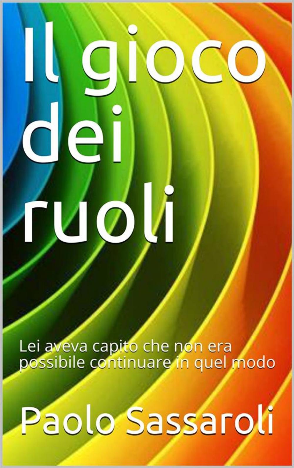 Big bigCover of Il gioco dei ruoli