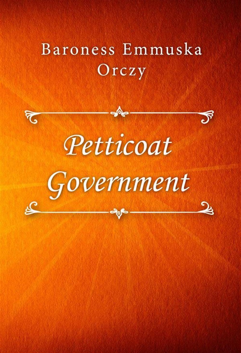 Big bigCover of Petticoat Government