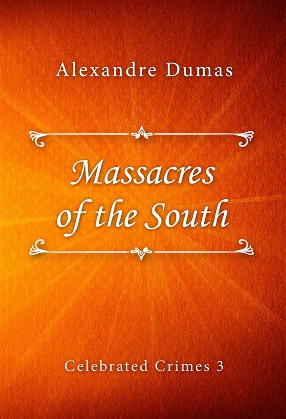 Big bigCover of Massacres of the South